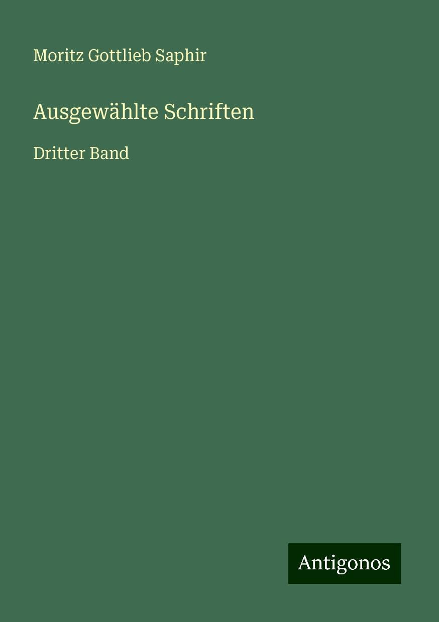 Ausgewählte Schriften: Dritter Band
