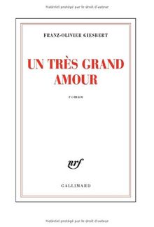 Un très grand amour