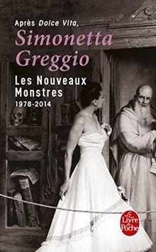 Les nouveaux monstres : 1978-2014