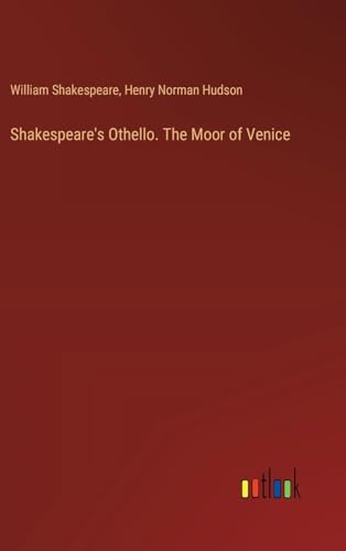 Shakespeare's Othello. The Moor of Venice