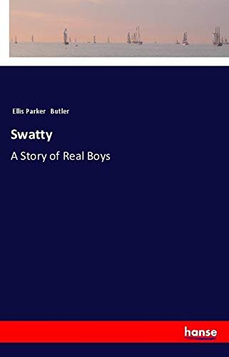 Swatty: A Story of Real Boys