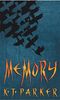 Memory: Book Three of the Scavenger Trilogy