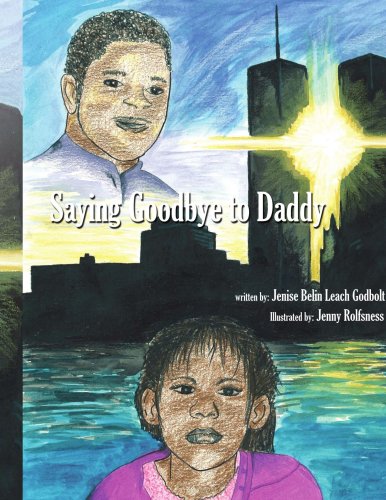 Saying Goodbye to Daddy