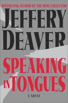 Speaking In Tongues: A Novel