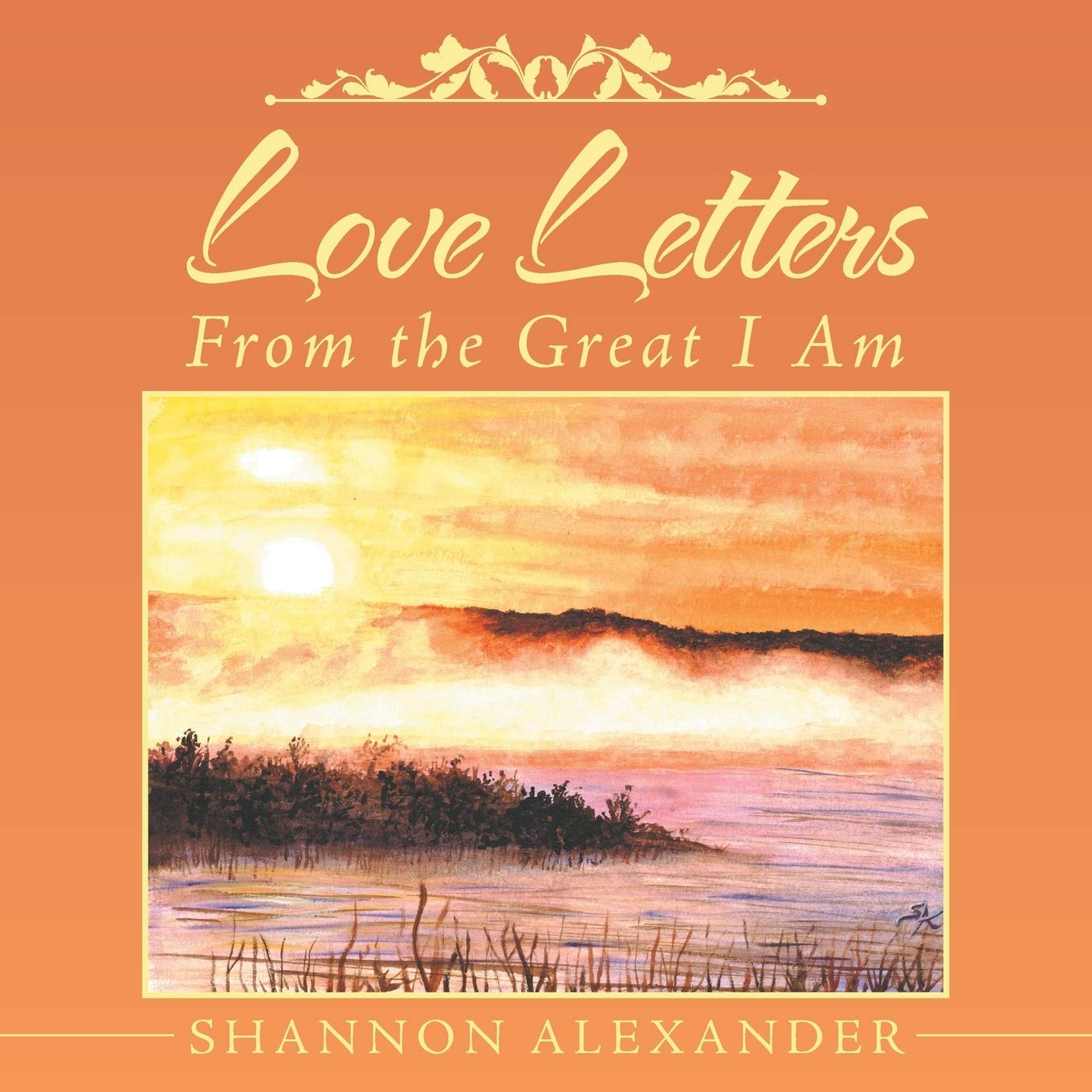 Love Letters From the Great I Am