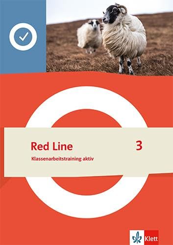 Red Line 3: Klassenarbeitstraining aktiv Klasse 7 (Red Line. Ausgabe ab 2022)