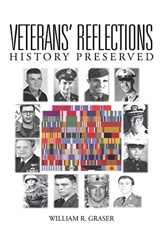 Veterans’ Reflections: History Preserved
