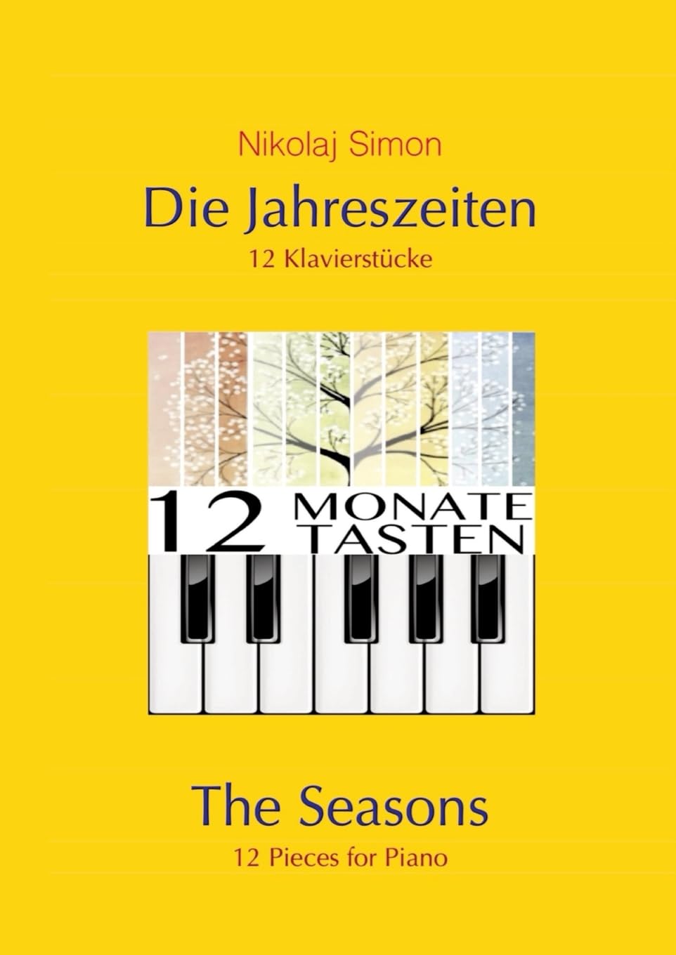 Die Jahreszeiten: 12 wunderbare und romantische Klavierstücke