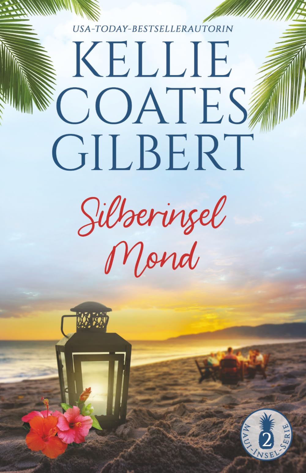 Silberinsel Mond (Maui-Insel-Serie, Band 2)