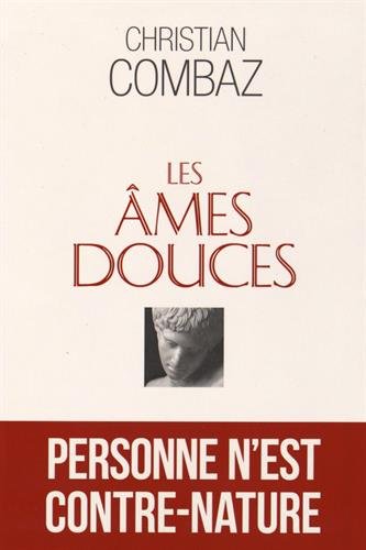 Les Âmes Douces