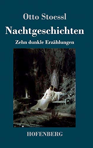 Nachtgeschichten: Zehn dunkle Erzählungen