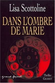 Dans l'ombre de Marie