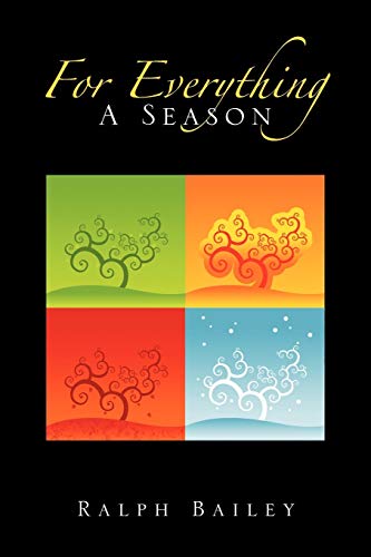 For Everything A Season