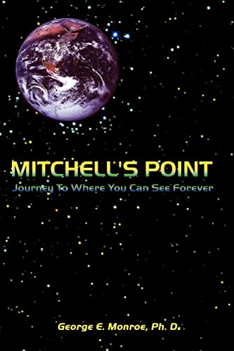 Mitchell's Point: Journey To Where You Can See Forever