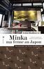 Minka, ma ferme au Japon : reconstruire une ferme traditionnelle