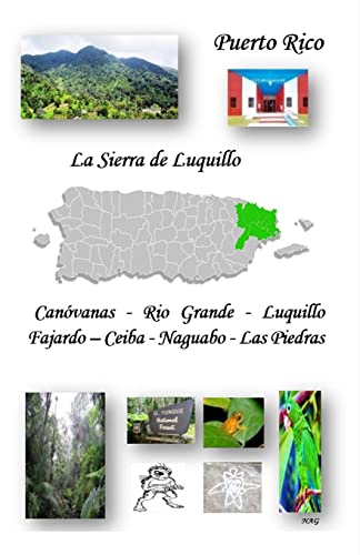 La Sierra de Luquillo, Puerto Rico