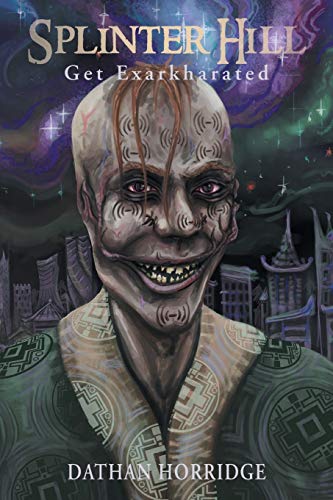 Splinter Hill: Get Exarkharated
