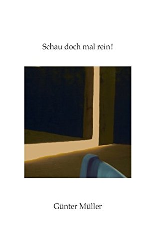 Schau doch mal rein!: Ein Gedichtband über's Leb'n, wia's hoid so is!