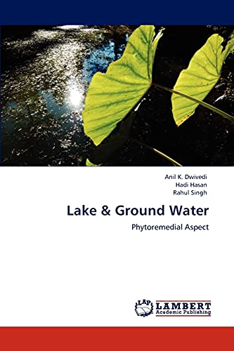Lake & Ground Water: Phytoremedial Aspect