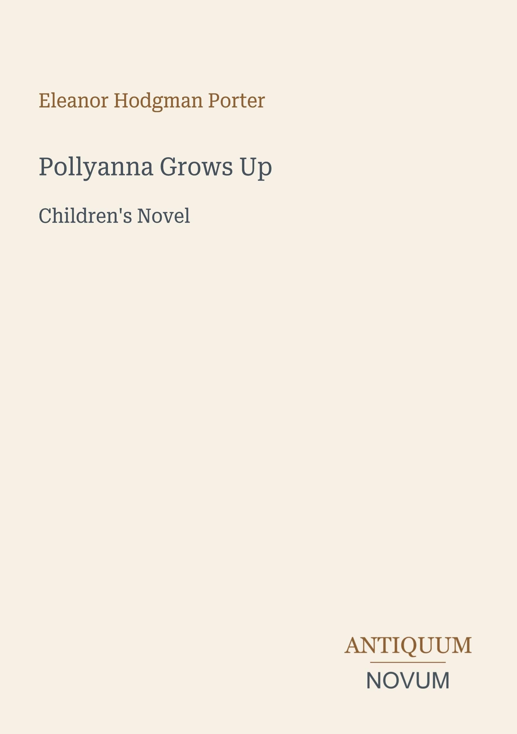 Pollyanna Grows Up