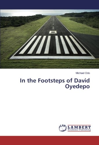 In the Footsteps of David Oyedepo