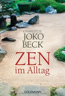 Zen im Alltag