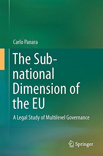 The Sub-national Dimension of the EU: A Legal Study of Multilevel Governance