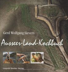 Ausseer-Land-Kochbuch