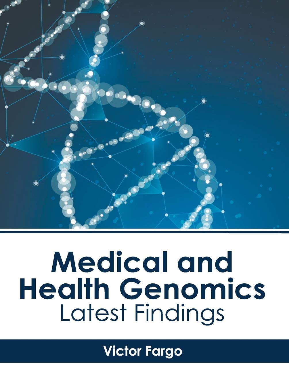 Medical and Health Genomics: Latest findings