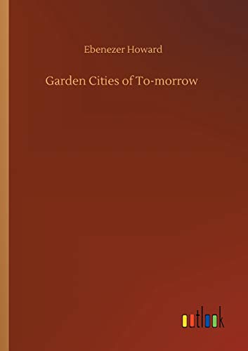 Garden Cities of To-morrow