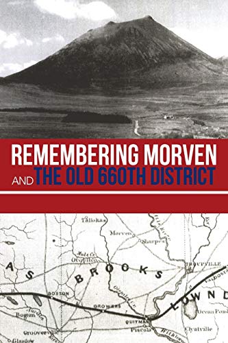 Remembering Morven and the Old 660th district