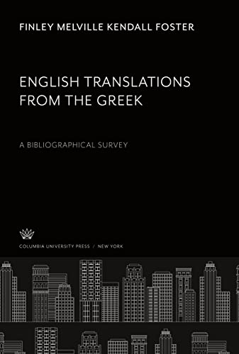 English Translations from the Greek: A Bibliographical Survey
