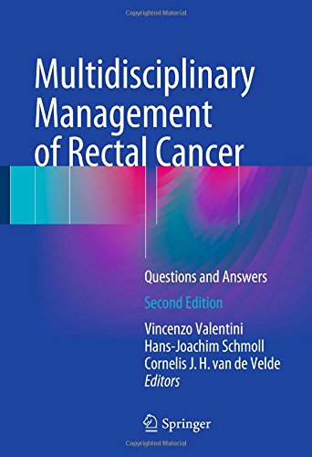 Multidisciplinary Management of Rectal Cancer: Questions and Answers