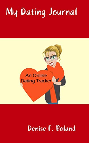 My Dating Journal: An Online Dating Tracker