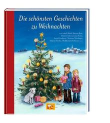 Die schönsten Geschichten zu Weihnachten