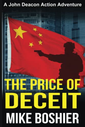 The Price of Deceit: A John Deacon Action Adventure (A John Deacon Thriller, Band 4)