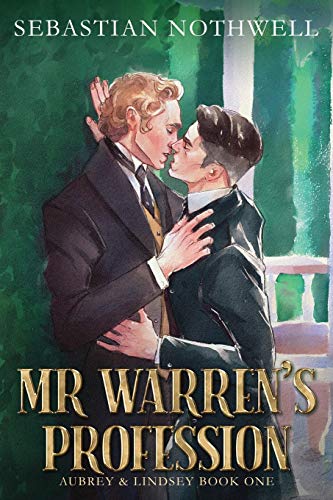 Mr Warren's Profession (Aubrey & Lindsey, Band 1)