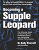 Becoming a Supple Leopard 2nd Edition: The Ultimate Guide to Resolving Pain, Preventing Injury, and Optimizing Athletic Performance