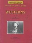 The Cowboy's Trail Guide to Westerns
