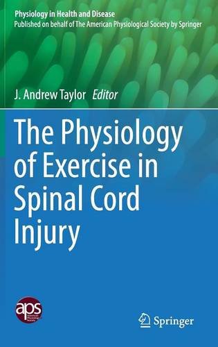 The Physiology of Exercise in Spinal Cord Injury (Physiology in Health and Disease)