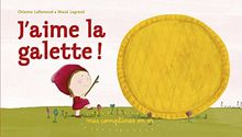 J'aime la galette !