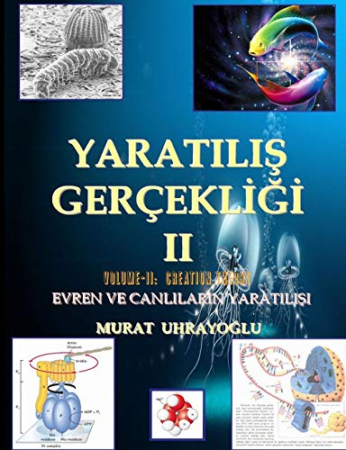 Evrim Teorisi & Yaratilis Gercekligi-Ii