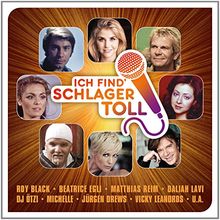Ich Find' Schlager Toll (Das Beste)