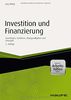 Investition und Finanzierung - mit Arbeitshilfen online: Grundlagen, Verfahren, Übungsaufgaben und Lösungen (Haufe Fachbuch)
