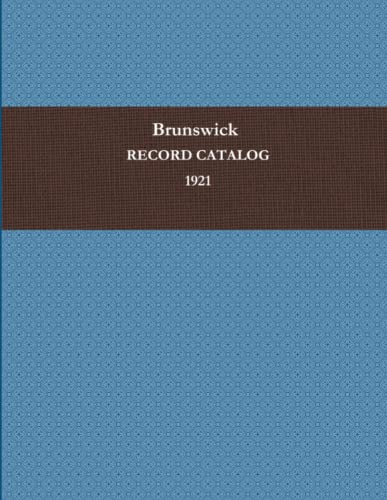 BRUNSWICK RECORD CATALOG 1921
