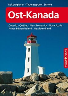 Ost-Kanada: Reiseführer mit E-Magazin [Reiseregionen - Tagesetappen - Service] (Vista Point Reiseführer)