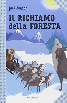 Il richiamo della foresta