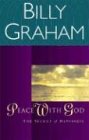 Peace with God: The Secret of Happiness
