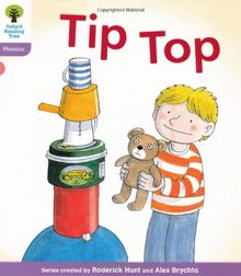 Oxford Reading Tree: Level 1+: Floppy's Phonics: Tip Top