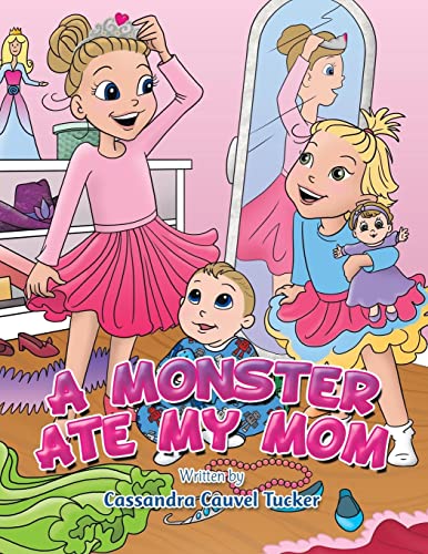 A Monster Ate My Mom